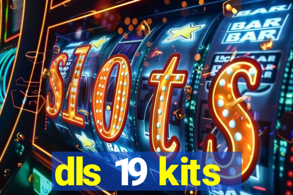 dls 19 kits